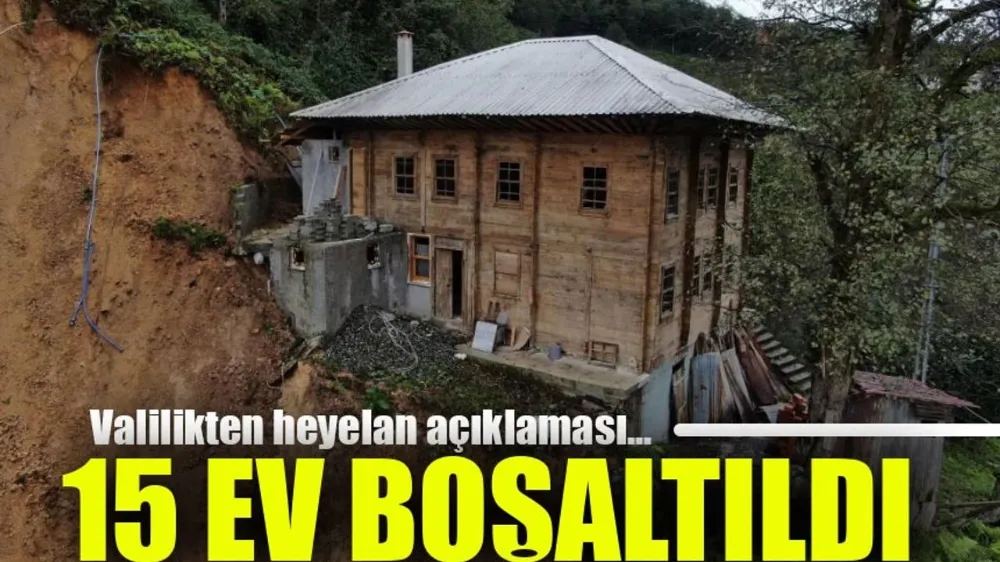 Rize Valiliği’nden Heyelan Açıklaması: 15 Ev Boşaltıldı