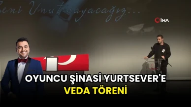 Oyuncu Şinasi Yurtsever'e Veda Töreni