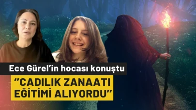 Ece Gürel’in Hocası Aldığı Eğitimle İlgili Konuştu: Cadılık Zanaatı Eğitimi Alıyordu