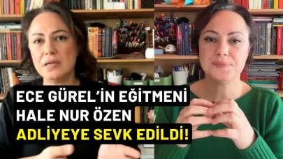 Ece Gürel'e Cadılık Eğitimi Veren Hale Nur Özen adliyeye sevk edildi