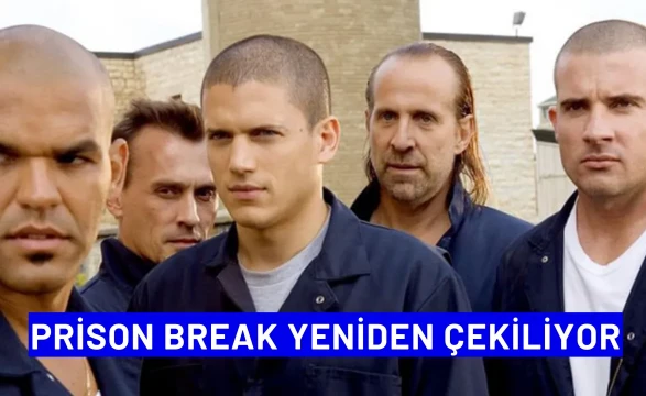 Prison Break Yeniden Çekiliyor: Oyuncu Kadrosu Belli Oldu