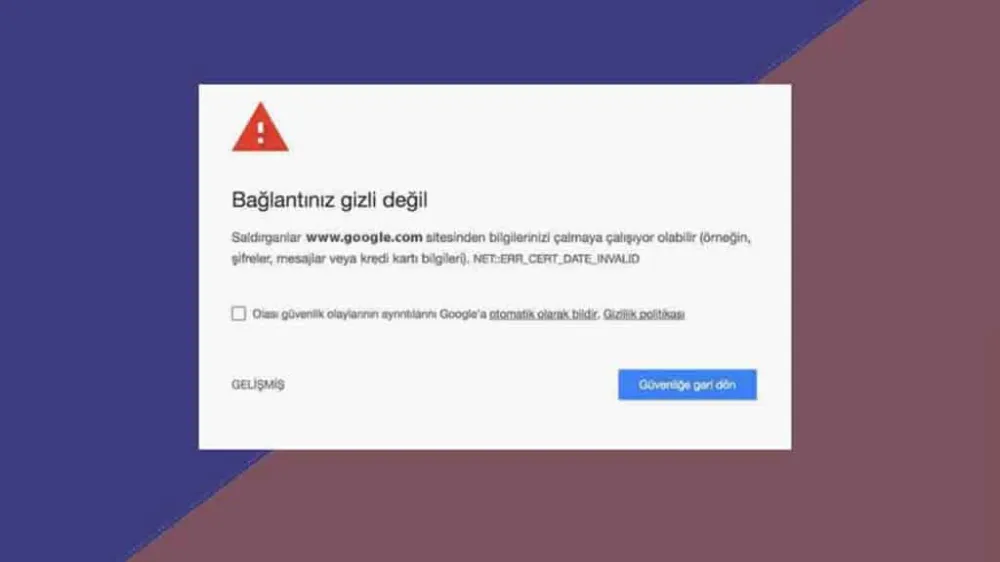 Bağlantınız Gizli Değil Hatası Nedir? Nasıl Çözülür