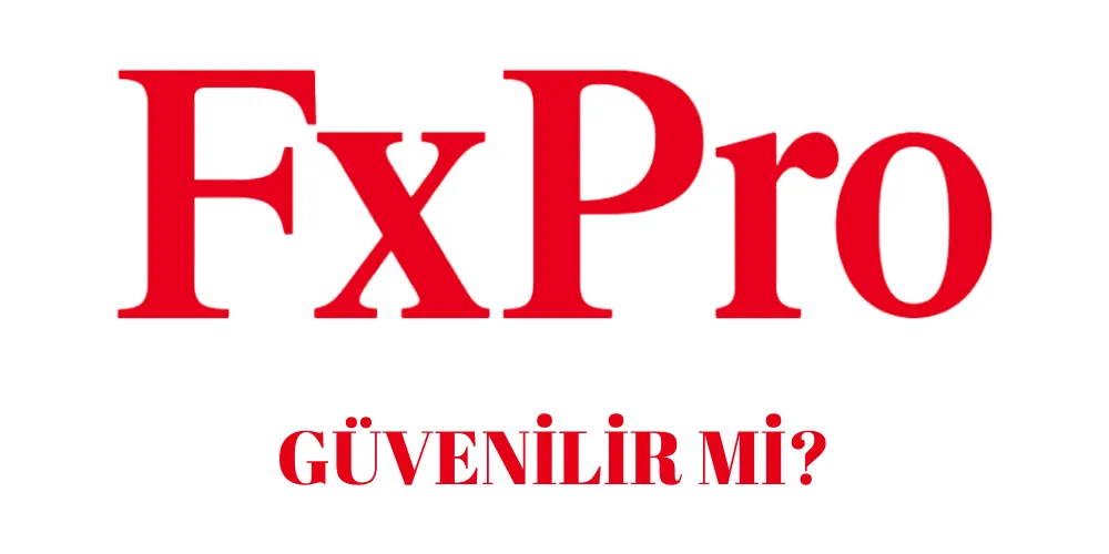 Fxpro Güvenilir Mi? Fxpro Kullanıcı Yorumları