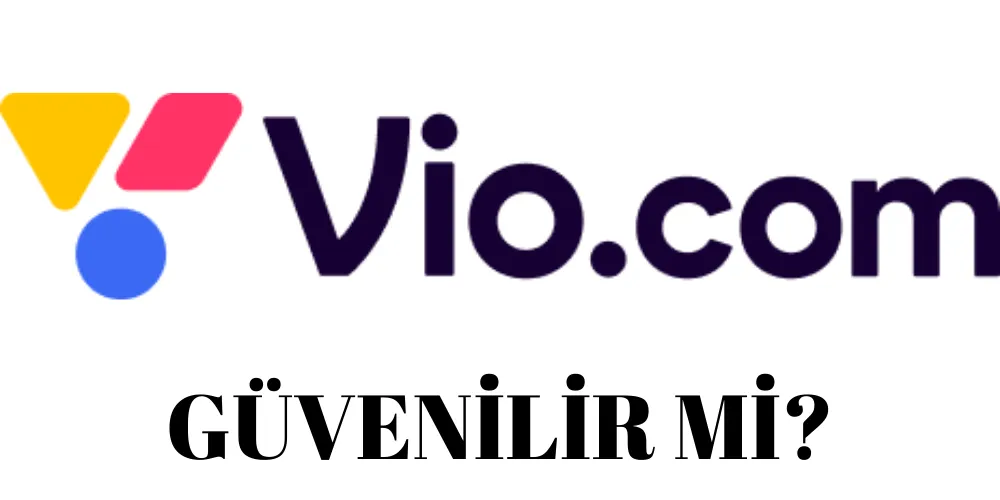 Vio com Güvenilir Mi? Vio com Müşteri Yorumları