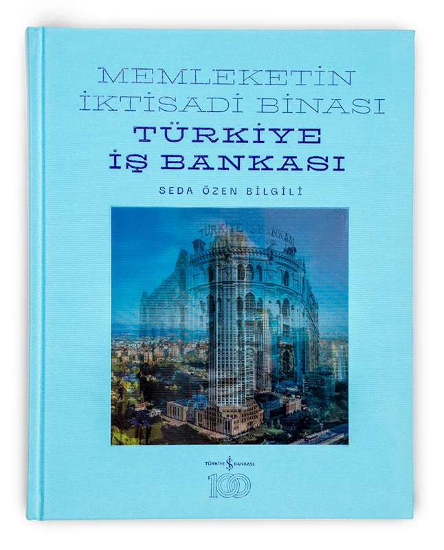 Türkiye İş Bankası binalarının tarihini anlatan kitap, tanıtıldı